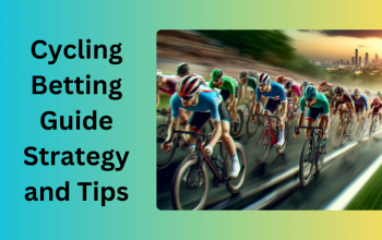 Cycling Betting Guide, Strategy and Tips