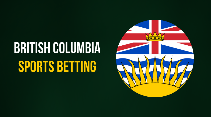 Seven Things to Know About British Columbia Sports Betting