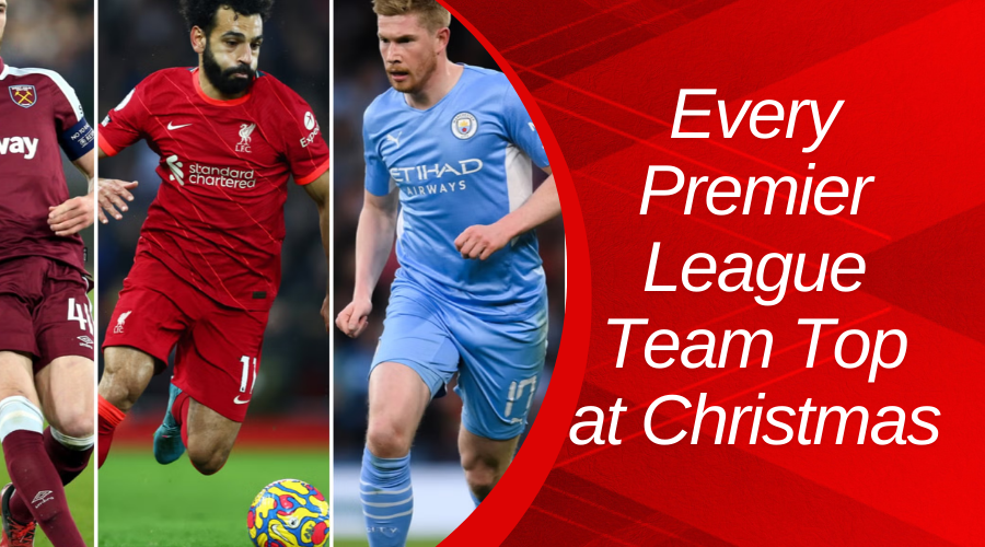 Every Premier League Team Top at Christmas and Where They Finished Each Season