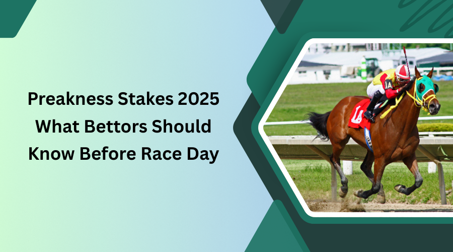 Preakness Stakes 2025: What Bettors Should Know Before Race Day