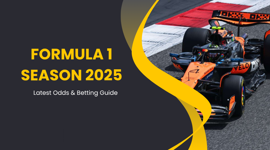 Formula 1 Season 2025: Latest Odds & Betting Guide